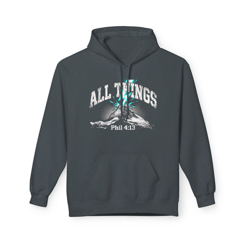 Christian "All Things" Hoodie – Phil 4:13 Inspirational Pullover